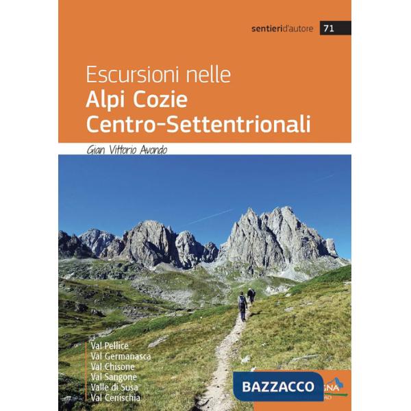 Escursioni nelle Alpi Cozie centro-settentrionali