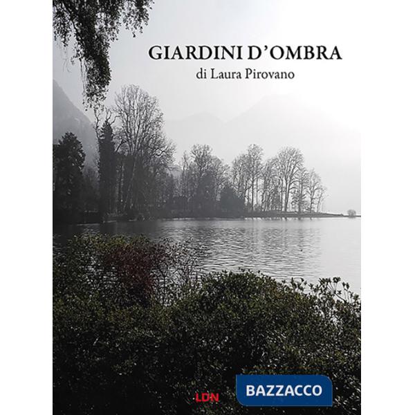 Giardini d'ombra