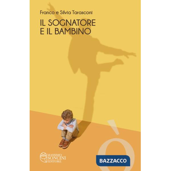 Sognatore e il bambino (Il)