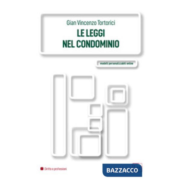 Le leggi nel condominio