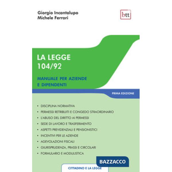 La legge 104/92. Manuale per aziende e dipendenti
