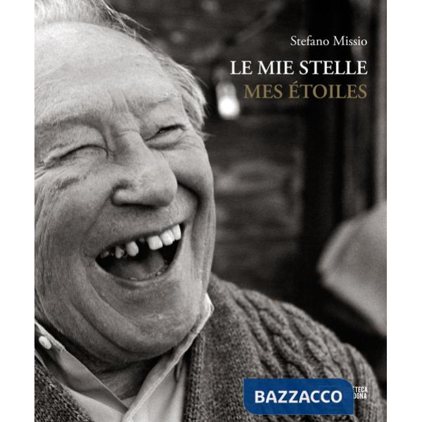 Mie stelle. 45 cineasti del reale- Mes etoiles. Ediz. a colori (Le)