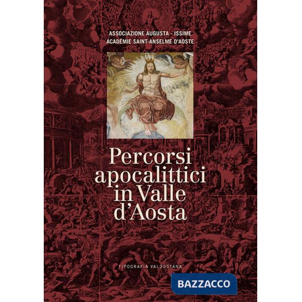 Percorsi apocalittici in Valle d'Aosta