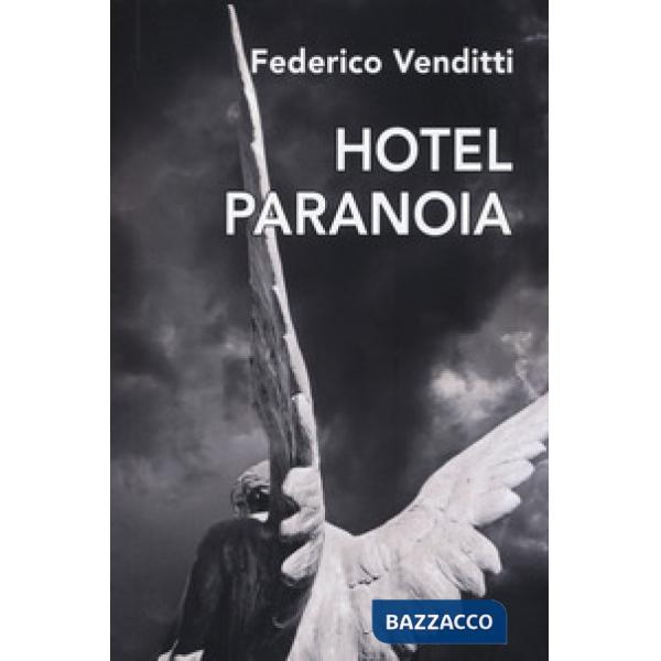 Hotel Paranoia