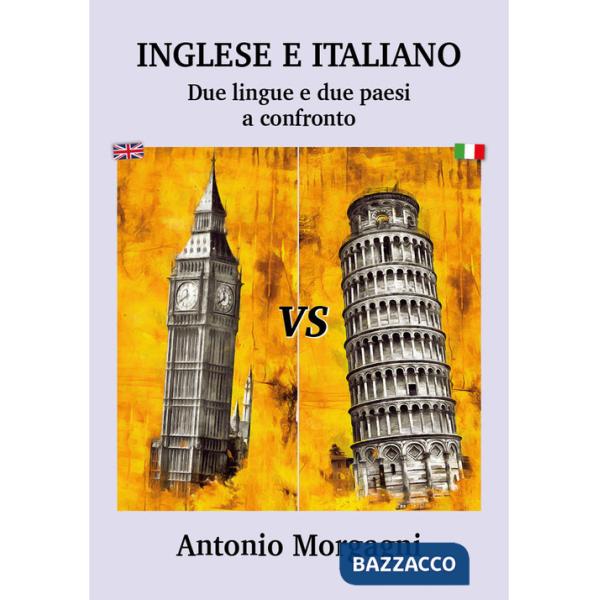 Inglese e italiano. Due lingue e due paesi a confronto