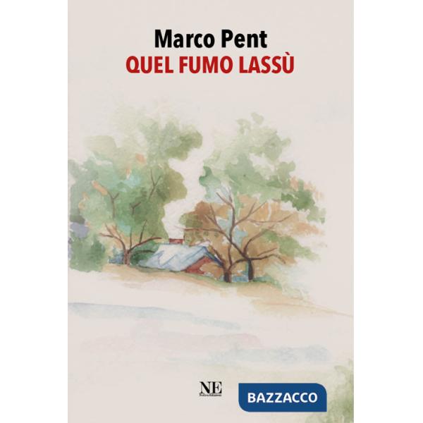 Quel fumo lassù
