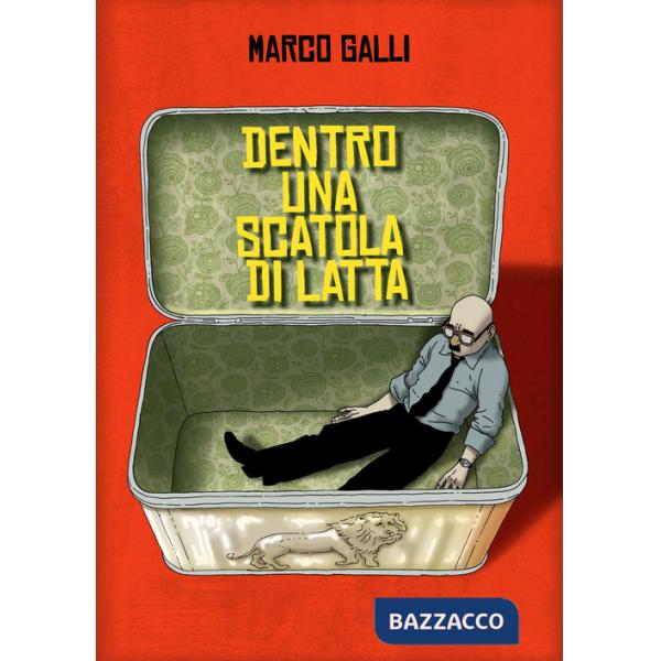 Dentro una scatola di latta