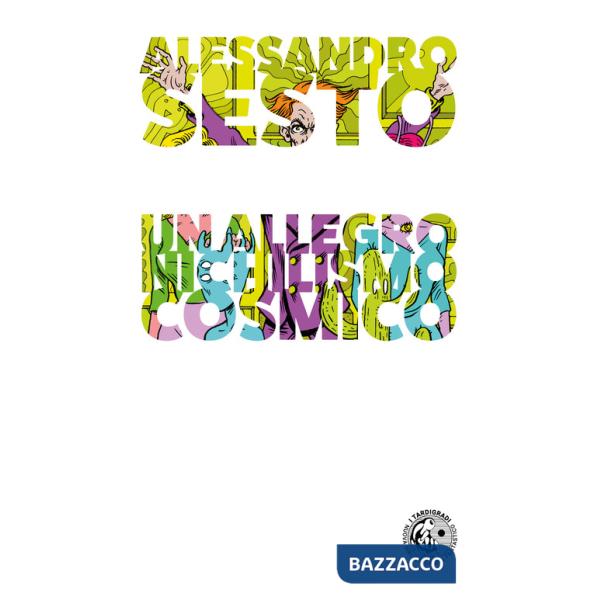 Allegro nichilismo cosmico (Un)