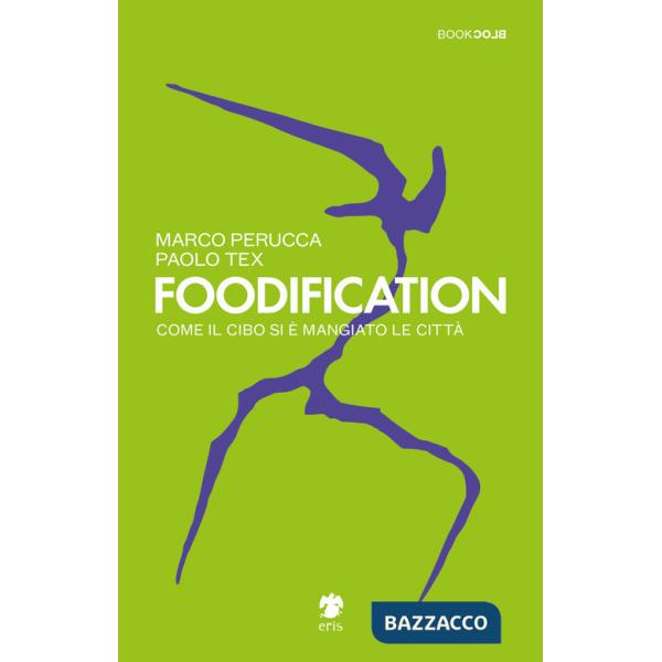 Foodification