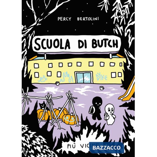 Scuola di Butch. Più vicine