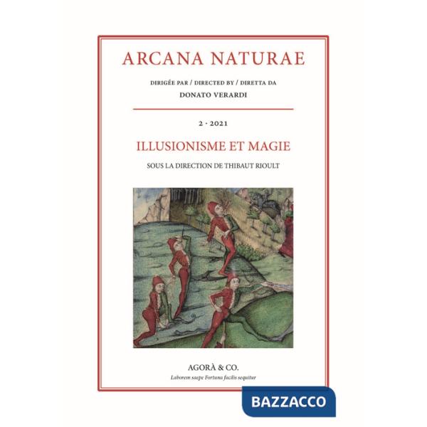 Arcana Naturae (2021). Vol. 2: Illusionisme et magie