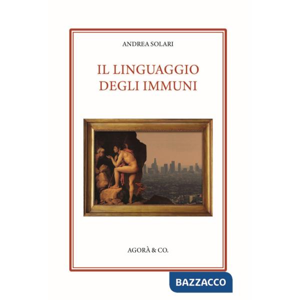 Linguaggio degli Immuni (Il)
