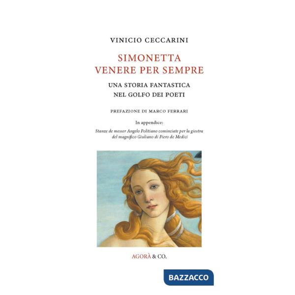 Simonetta Venere per sempre. Una storia fantastica nel Golfo dei poeti
