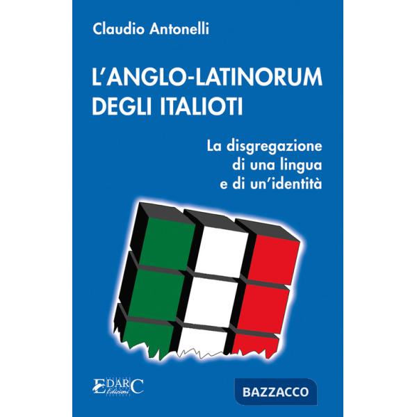 Anglo-latinorum degli italioti (L')