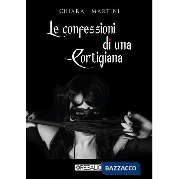 Confessioni di una cortigiana (Le)