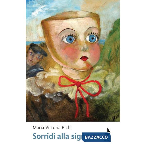 Sorridi alla signora. Nuova ediz.