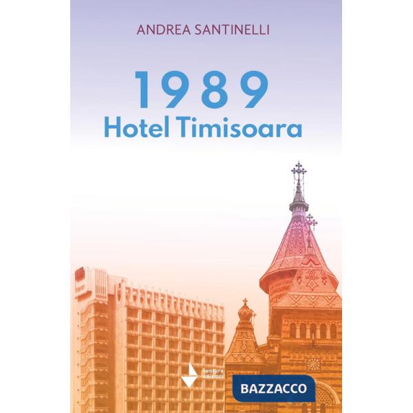 1989 Hotel Timisoara. Nuova ediz.