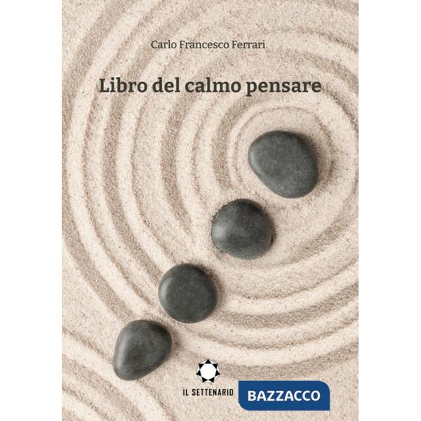 Libro del calmo pensare