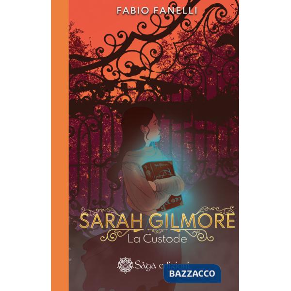 Custode. Sarah Gilmore (La). Vol. 1