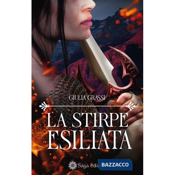 Stirpe esiliata (La)