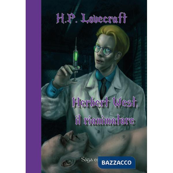 Herbert West, Il rianimatore