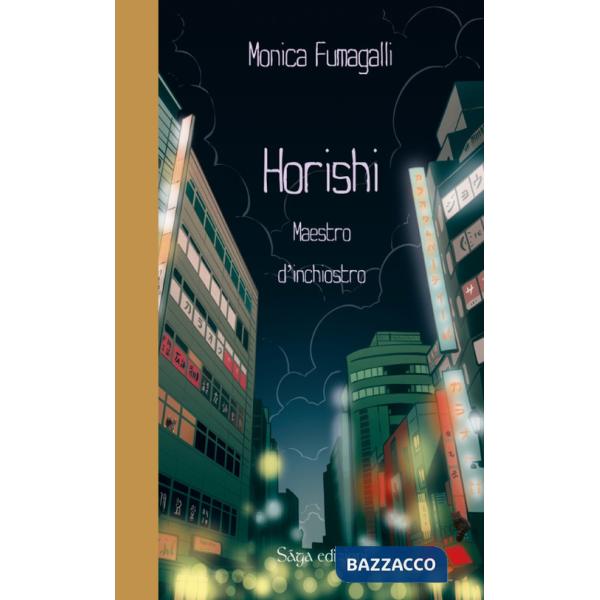 Horishi. Maestro d'inchiostro