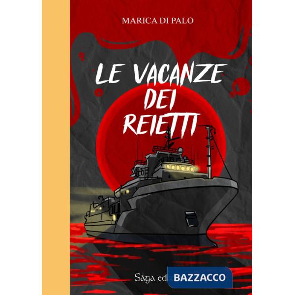 Vacanze dei reietti (Le)