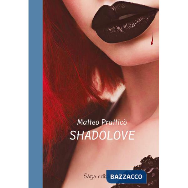 Shadolove
