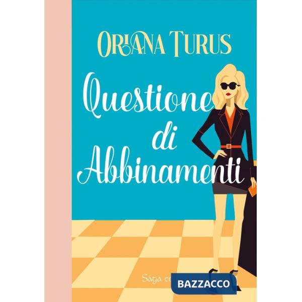 Questione di abbinamenti