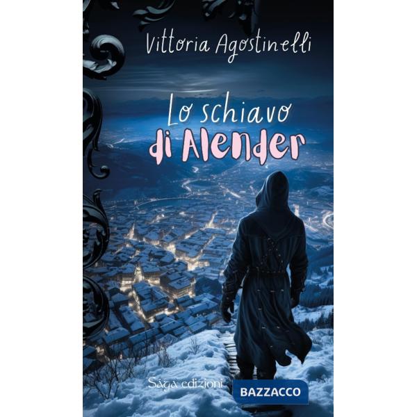 Schiavo di Alender (Lo)