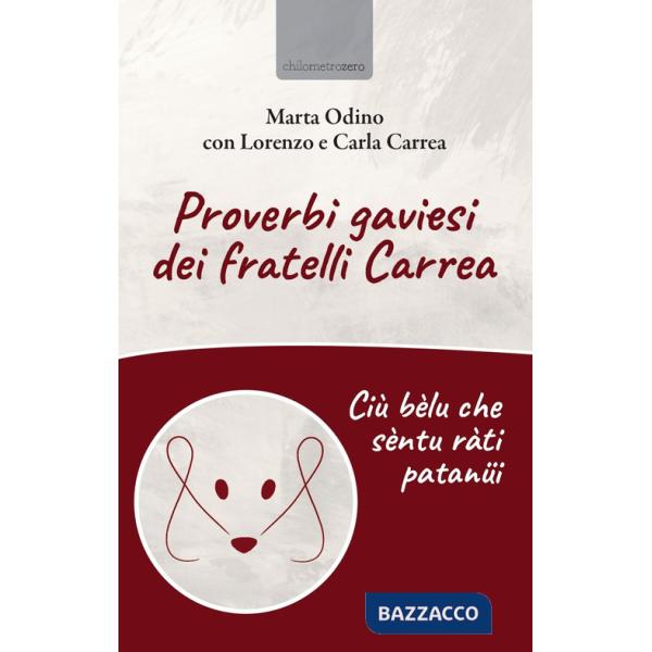 Proverbi gaviesi dei fratelli Carrea