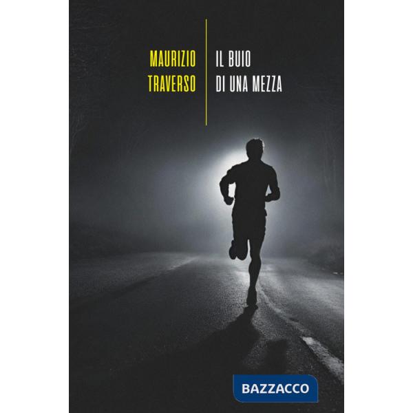 Buio di una mezza (Il)