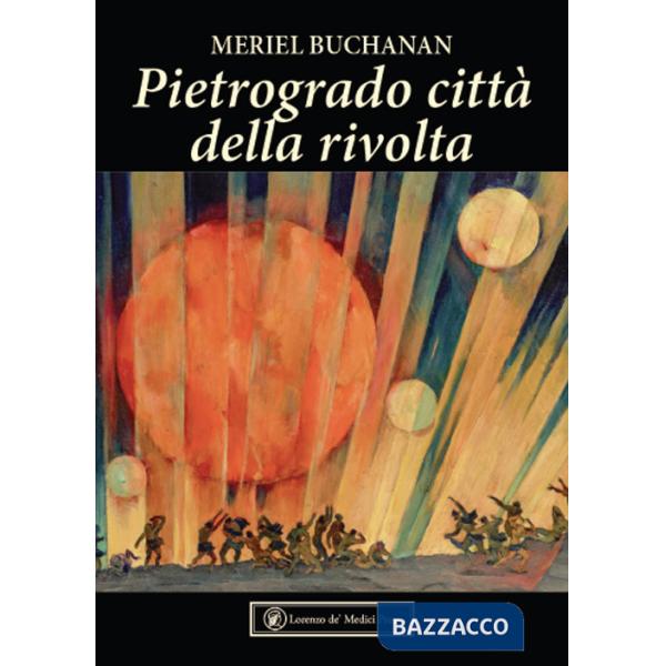 Pietrogrado città della rivolta
