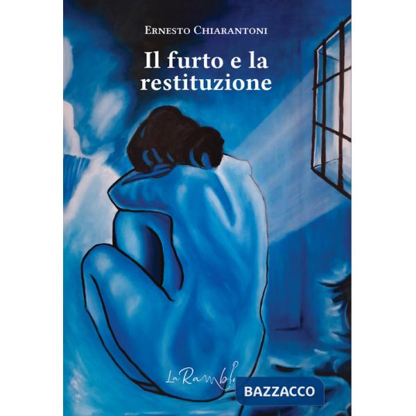 Furto e la restituzione (Il)