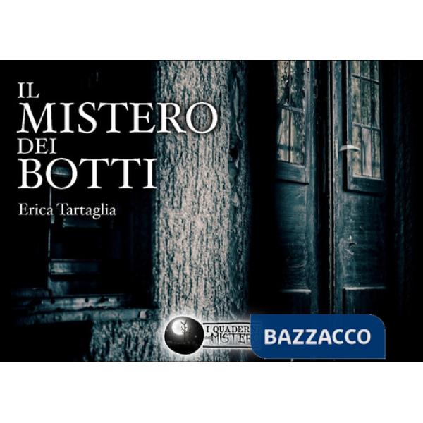 Mistero dei botti (Il)