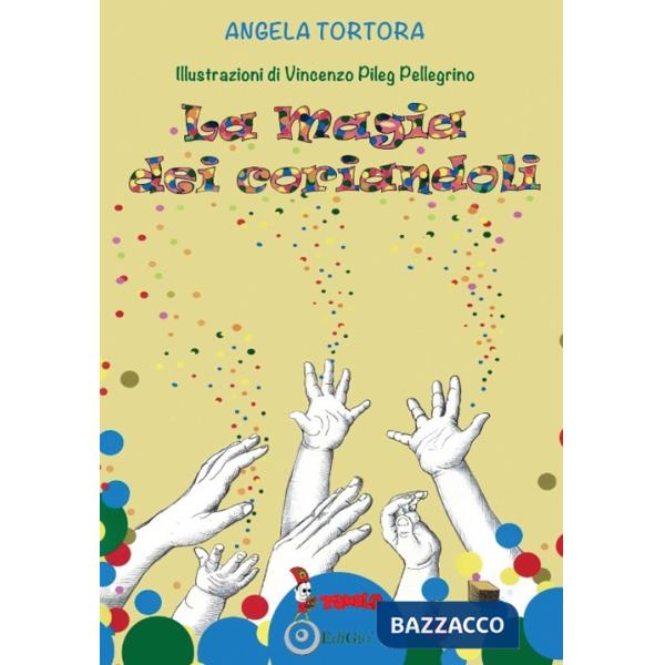 Magia dei coriandoli (La)