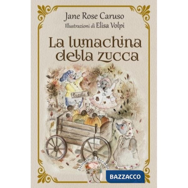 Lumachina della zucca (La)