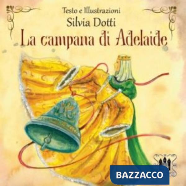 Campana di Adelaide (La)