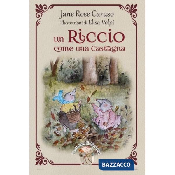 Riccio come una castagna (Un)