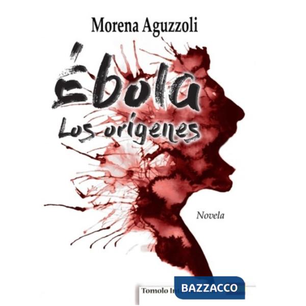 Èbola, los orígenes