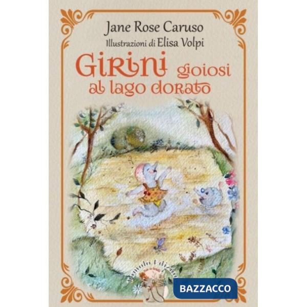 Girini gioiosi al lago dorato