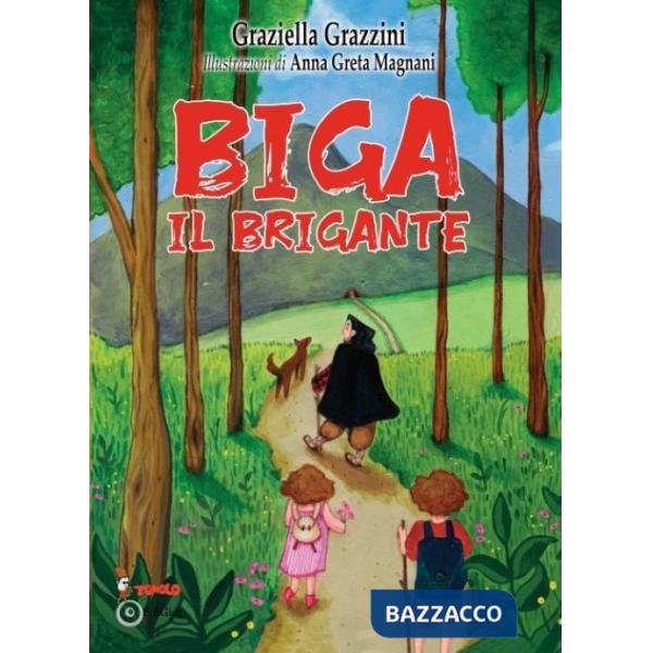 Biga il brigante