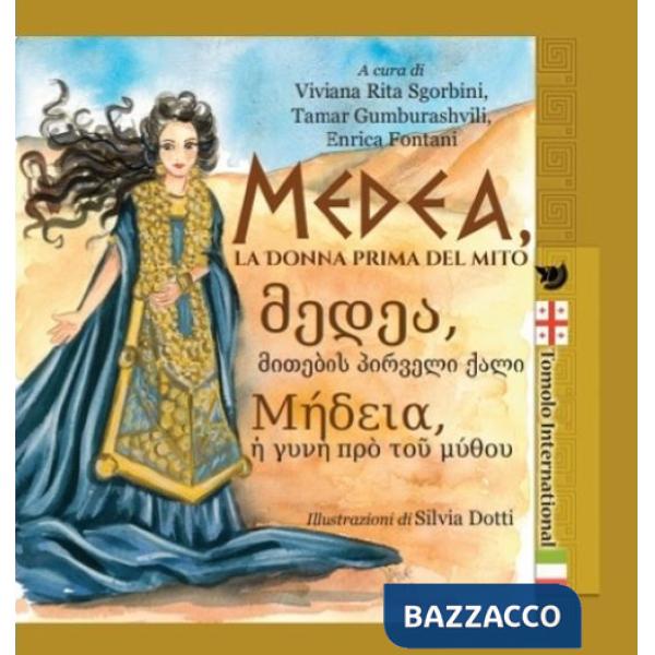 Medea, la donna prima del mito