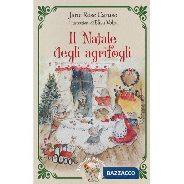Natale degli agrifogli (Il)
