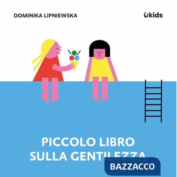Piccolo libro sulla gentilezza