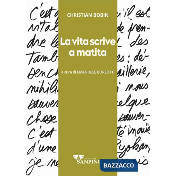 Vita scrive a matita (La)