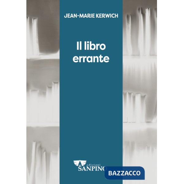 Libro errante (Il)
