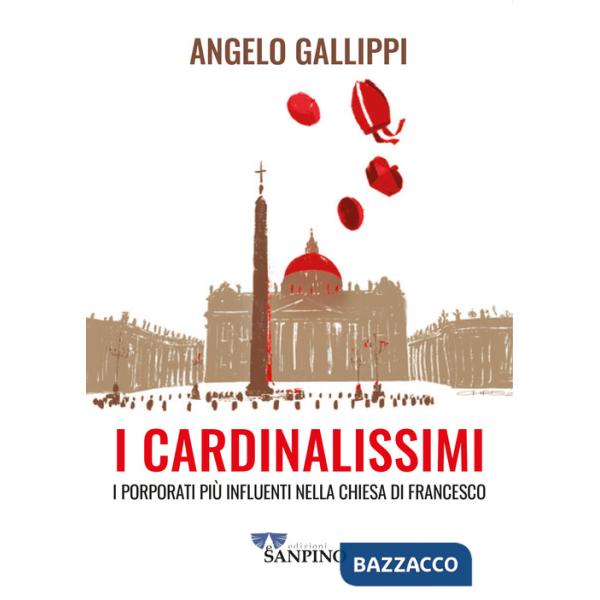 Cardinalissimi. I porporati più influenti nella chiesa di Francesco (I)