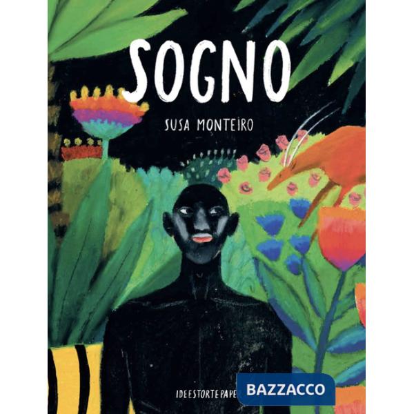 Sogno. Ediz. a colori