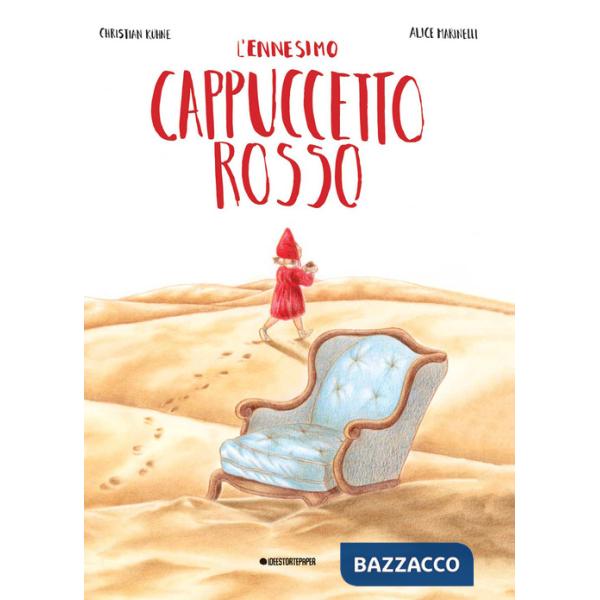 Ennesimo Cappuccetto Rosso. Ediz. a colori (L')